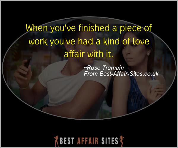 Having An Affair Quote - Rose Tremain - Quotes quote image