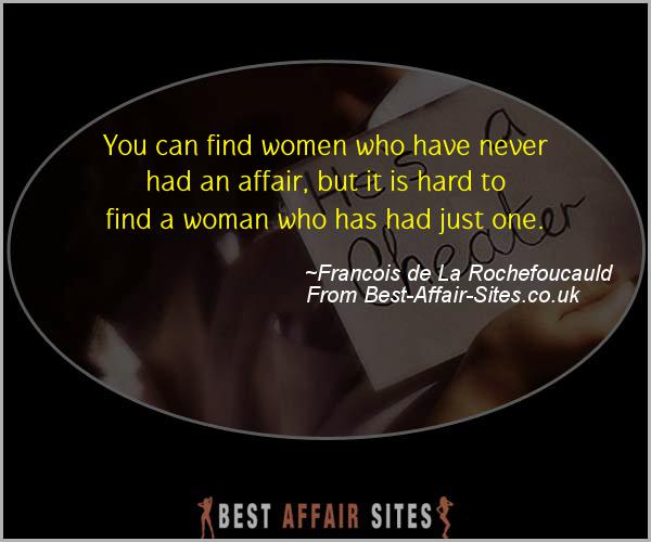 Having An Affair Quote - Francois de La Rochefoucauld - Quotes quote image