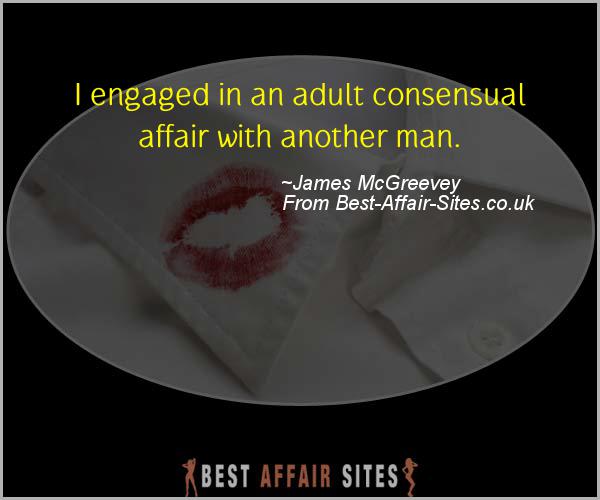 Having An Affair Quote - James McGreevey - Quotes quote image