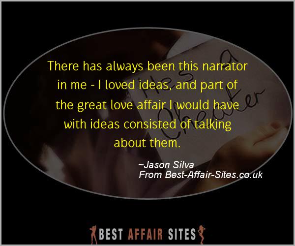 Having An Affair Quote - Jason Silva - Quotes quote image