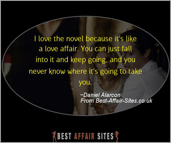 Having An Affair Quote - Daniel Alarcon - Quotes quote image
