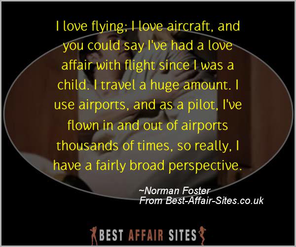 Having An Affair Quote - Norman Foster - Quotes quote image