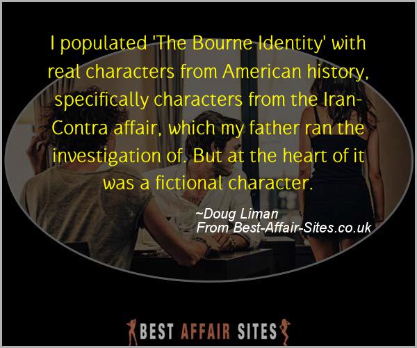 Having An Affair Quote - Doug Liman - Quotes quote image